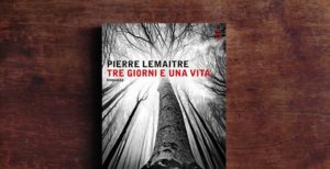 tre-giorni-e-una-vita-1-e1466411690493