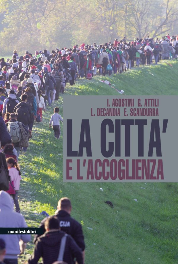 La città e l'accoglienza. Un libro