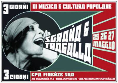 Sgrana & (Tra)Balla 2017 Tre giorni di Musica Popolare 25/26/27 Maggio 2017