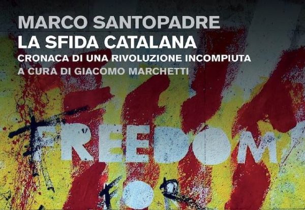 "La sfida catalana", giovedì 11 a Firenze con Marco Santopadre