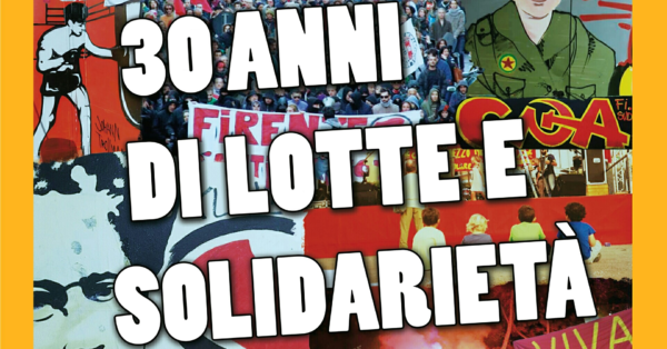 CPA: 30 anni di lotte e solidarietà