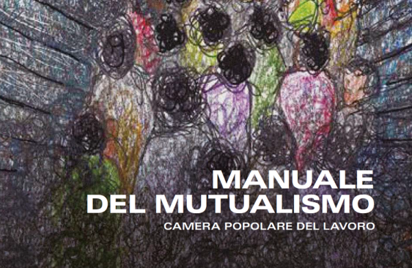Pratiche di mutualismo e solidarietà, una (piccola) cassetta degli attrezzi