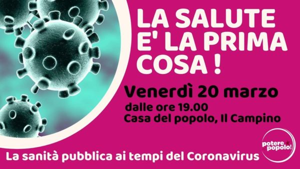 La salute è la prima cosa. La sanità ai tempi del coronavirus