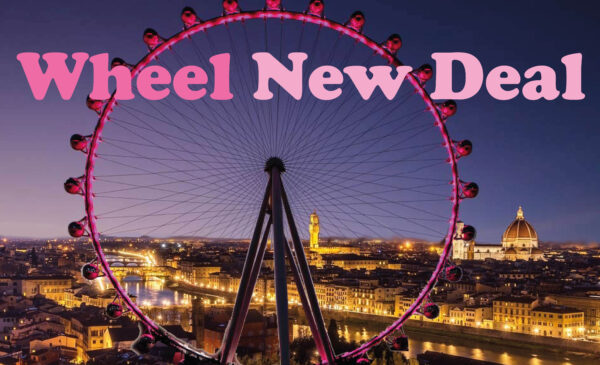 Florence, the Wheel New Deal