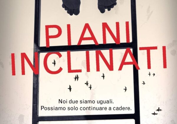 Piani inclinati di Eleonora Carta