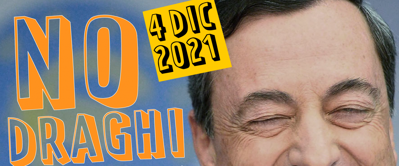 4 dicembre No Draghi Day, giornata nazionale di protesta
