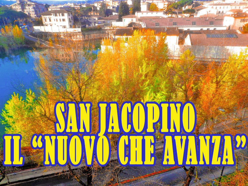 Il “nuovo che avanza” a San Jacopino e dintorni