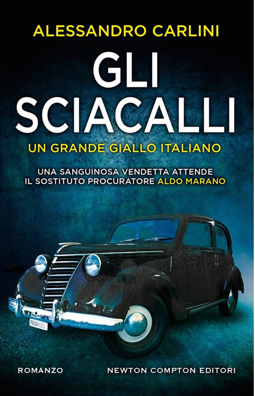 Gli sciacalli di Alessandro Carlini