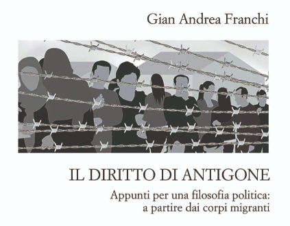 ＂Il diritto di Antigone＂, un testo militante a partire dai corpi dei migranti della Rotta balcanica